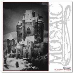 Mosaic : Old Man's Wyntar (EP)